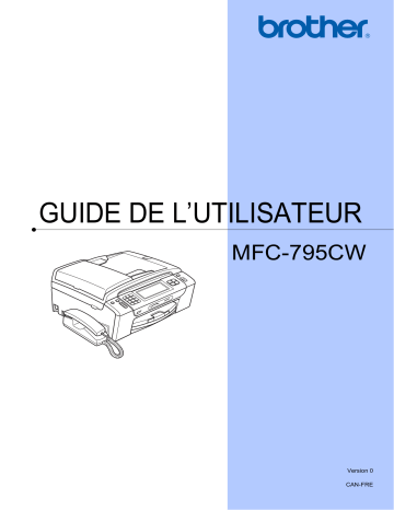 Brother MFC-795CW Inkjet Printer Manuel utilisateur | Fixfr