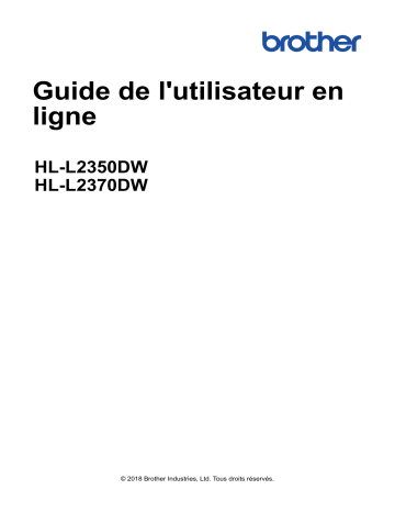HL-L2350DW | HL-L2325DW | Brother HL-L2370DW(XL) Monochrome Laser Printer Manuel utilisateur | Fixfr