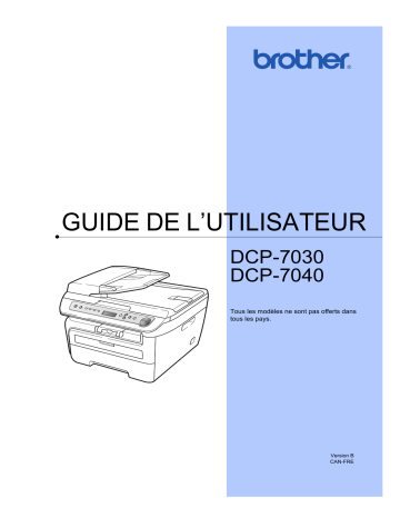 DCP-7040 | Brother DCP-7030 Monochrome Laser Fax Manuel utilisateur | Fixfr