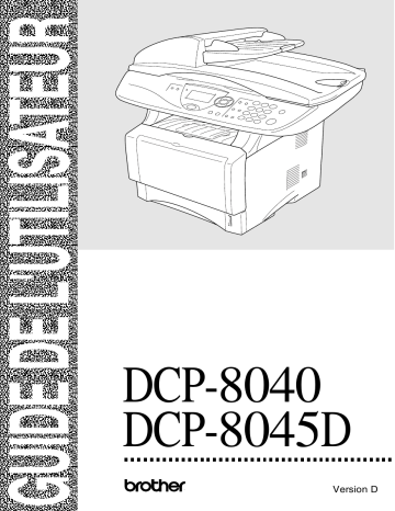 DCP-8045D | Brother DCP-8040 Monochrome Laser Fax Manuel utilisateur | Fixfr