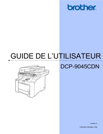 Brother DCP-9045CDN Color Fax Manuel utilisateur | Fixfr