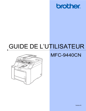 Brother MFC-9440CN Color Fax Manuel utilisateur | Fixfr