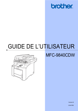 Brother MFC-9840CDW Color Fax Manuel utilisateur