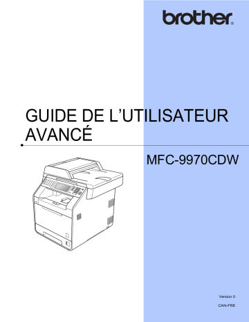 Brother MFC-9970CDW Color Fax Manuel utilisateur | Fixfr