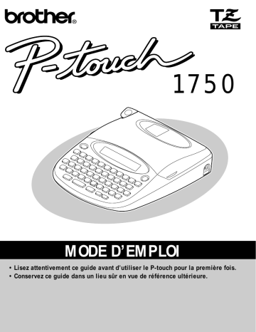 Brother PT-1750 P-touch Manuel utilisateur | Fixfr