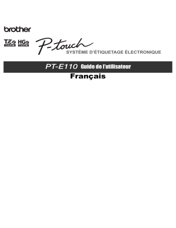 Brother PT-E110 P-touch Manuel utilisateur | Fixfr