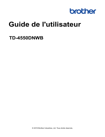 Brother TD-4550DNWB Label Printer Manuel utilisateur | Fixfr
