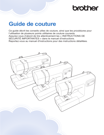 CS5055 | CP2160P | CP100X | CP2160W | CP80X | CE1150 | CS7000X | Brother CP60X Home Sewing Machine Mode d'emploi | Fixfr