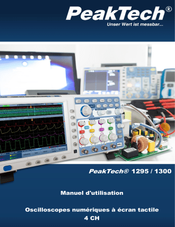 P 1300 | PeakTech P 1295 100 MHz / 4 CH, 1 GS/s touchscreen oscilloscope Manuel du propriétaire | Fixfr