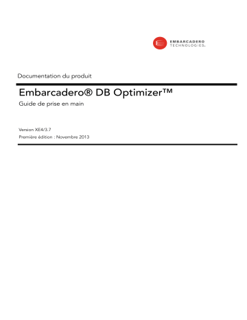 Embarcadero DB OPTIMIZER 3.7/XE4 Guide de démarrage rapide | Fixfr