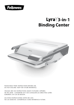 Fellowes Lyra™ 3-in-1 Binding Center Manuel du propriétaire