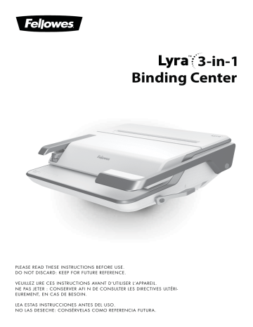 Fellowes Lyra™ 3-in-1 Binding Center Manuel du propriétaire | Fixfr