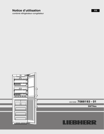 Liebherr SBSes 8496 PremiumPlus Combiné Side by Side BioFresh et NoFrost Mode d'emploi | Fixfr