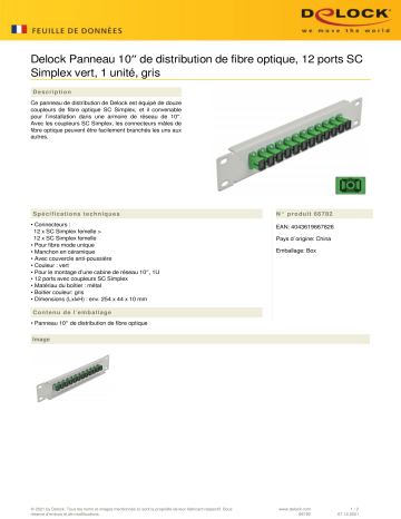 DeLOCK 66782 10″ Fiber Optic Patch Panel 12 Port SC Simplex green 1U grey Fiche technique | Fixfr