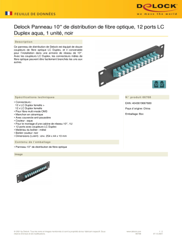 DeLOCK 66768 10″ Fiber Optic Patch Panel 12 Port LC Duplex aqua 1U black Fiche technique | Fixfr