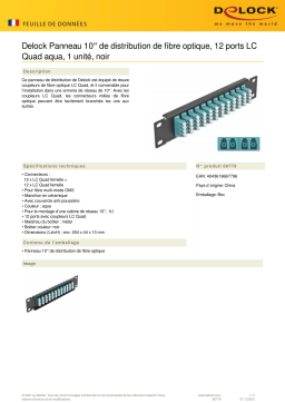 DeLOCK 66779 10″ Fiber Optic Patch Panel 12 Port LC Quad aqua 1U black Fiche technique