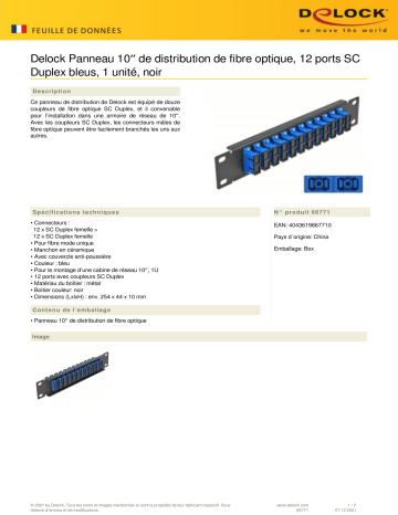 DeLOCK 66771 10″ Fiber Optic Patch Panel 12 Port SC Duplex blue 1U black Fiche technique | Fixfr