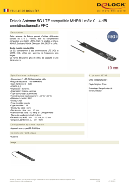 DeLOCK 12706 5G LTE Antenna MHF® I compatible plug 0 - 4 dBi omnidirectional FPC Fiche technique