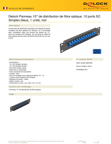 DeLOCK 66760 10″ Fiber Optic Patch Panel 12 Port SC Simplex blue 1U black Fiche technique | Fixfr