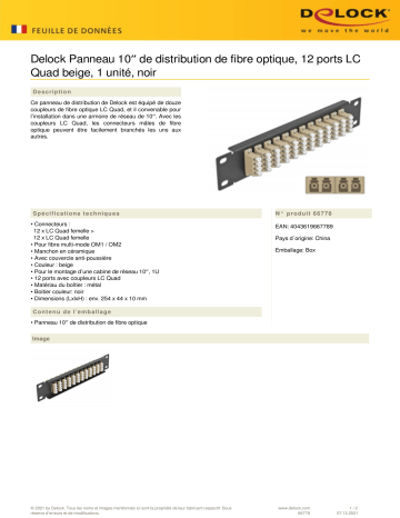 DeLOCK 66778 10″ Fiber Optic Patch Panel 12 Port LC Quad beige 1U black Fiche technique | Fixfr