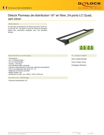 DeLOCK 43404 19″ Fibre Patch Panel 24 port LC Quad limegreen Fiche technique | Fixfr