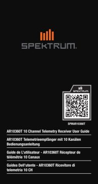 Spektrum SPMAR10360T AR10360T DSMX 10-Channel AS3X & SAFE Telemetry Receiver Manuel du propriétaire