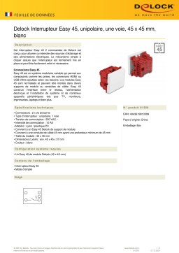 DeLOCK 81359 Easy 45 1-gang Switch 1-pole 1-way 45 x 45 mm, white Fiche technique