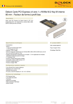 DeLOCK 90047 PCI Express x4 Card to 1 x internal NVMe M.2 Key M 80 mm - Low Profile Form Factor Fiche technique