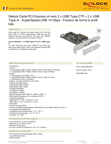 DeLOCK 90060 PCI Express x4 Card to 3 x USB Type-C™ + 2 x USB Type-A - SuperSpeed USB 10 Gbps - Low Profile Form Factor Fiche technique | Fixfr