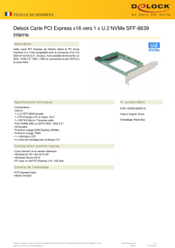 DeLOCK 90051 PCI Express x16 Card to 1 x internal U.2 NVMe SFF-8639 Fiche technique