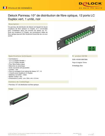 DeLOCK 66766 10″ Fiber Optic Patch Panel 12 Port LC Duplex green 1U black Fiche technique | Fixfr