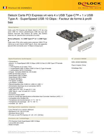 DeLOCK 90059 PCI Express x4 Card to 4 x USB Type-C™ + 1 x USB Type-A - SuperSpeed USB 10 Gbps - Low Profile Form Factor Fiche technique | Fixfr