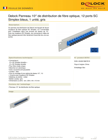DeLOCK 66781 10″ Fiber Optic Patch Panel 12 Port SC Simplex blue 1U grey Fiche technique | Fixfr