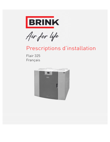 Brink Flair 325 Guide d'installation | Fixfr