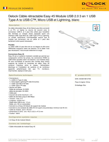 DeLOCK 81375 Easy 45 Module USB 2.0 3 in 1 Retractable Cable USB Type-A to USB-C™, Micro USB and Lightning white Fiche technique | Fixfr