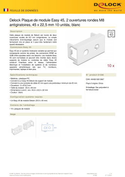 DeLOCK 81366 Easy 45 Module Plate Round cut-out 2 x M8 Anti-twist, 45 x 22.5 mm 10 pieces white Fiche technique