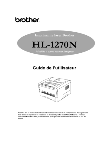 Brother HL-1270N Monochrome Laser Printer Manuel utilisateur | Fixfr