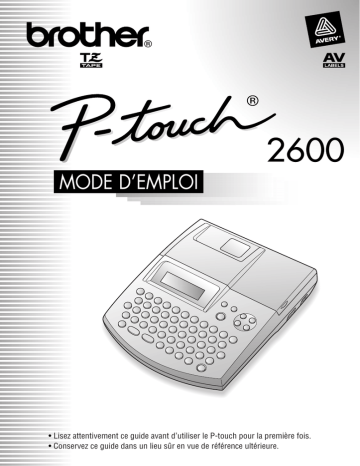 PT-2600 | Brother PT-2610 P-touch Manuel utilisateur | Fixfr