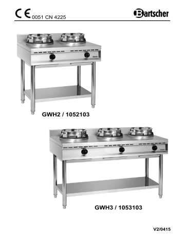 1052103 | Bartscher 1053103 Wok cooker, 3 burners Mode d'emploi | Fixfr