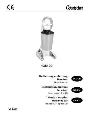 Bartscher 135100 Bar mixer, 0,7L Mode d'emploi | Fixfr