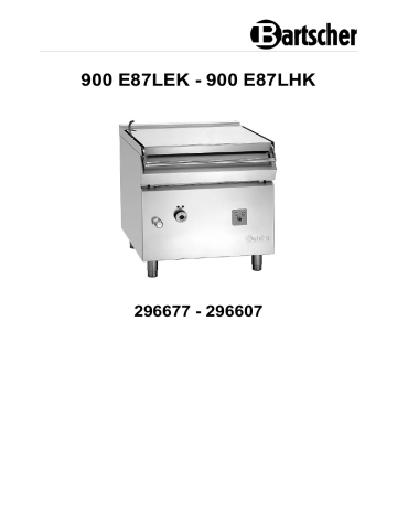 Bartscher 296607 Tilting frying pan 900 E87LHK Mode d'emploi | Fixfr