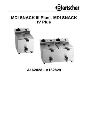 Bartscher A162828 Deep-fat fryer MDI SNACK III Plus Mode d'emploi | Fixfr