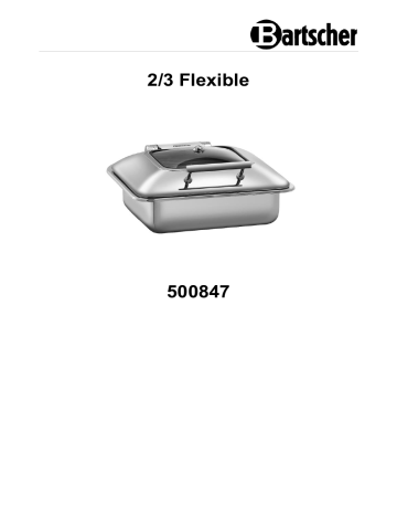 Bartscher 500847 Chafing dish 2/3 Flexible Mode d'emploi | Fixfr