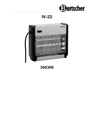 Bartscher 300306 Insect killer IV-22 Mode d'emploi | Fixfr