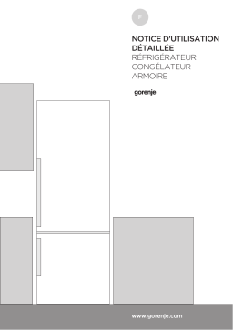 Gorenje HZF3369G Réfrigérateur combiné pose libre ONRK192X Une information important