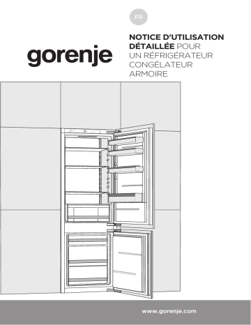 HZI2728RMB | Gorenje HZFI2728RBD Réfrigérateur combiné intégrable NRKI4181E1 Une information important | Fixfr