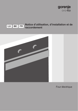 Gorenje EVP251-443E Four encastrable BO87-ORA-X Une information important