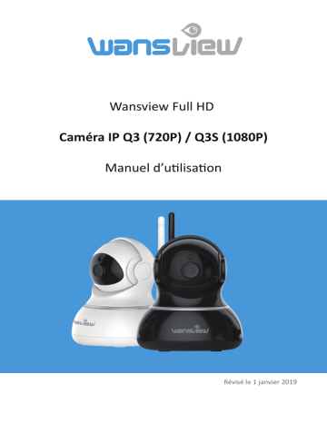 Q3S | Wansview Q3 Caméra intérieure Manuel utilisateur | Fixfr