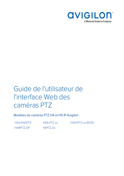 Avigilon PTZ Camera Web Interface Mode d'emploi