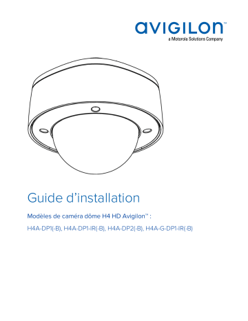 Avigilon H4A Dome Camera (Pendant) Guide d'installation | Fixfr